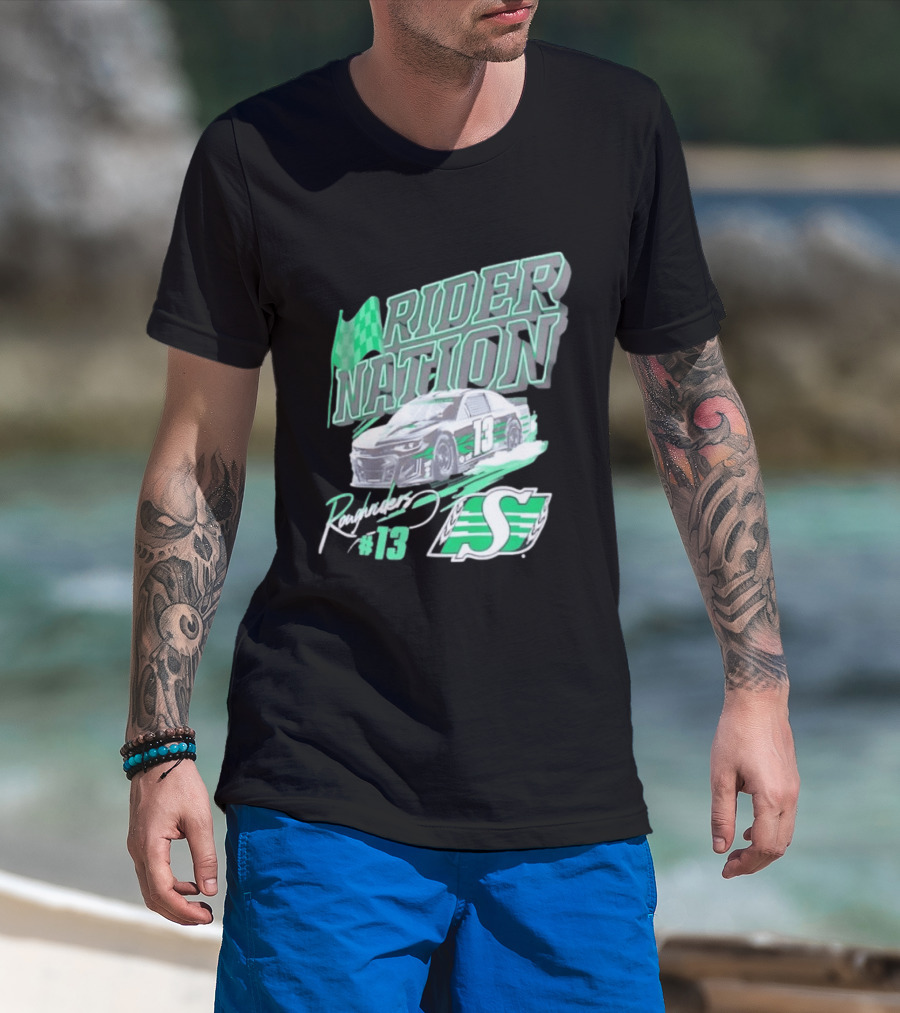 Saskatchewan Roughriders Rider Nation Race Car Number 13 With Team Logo And Flag T-Shirt