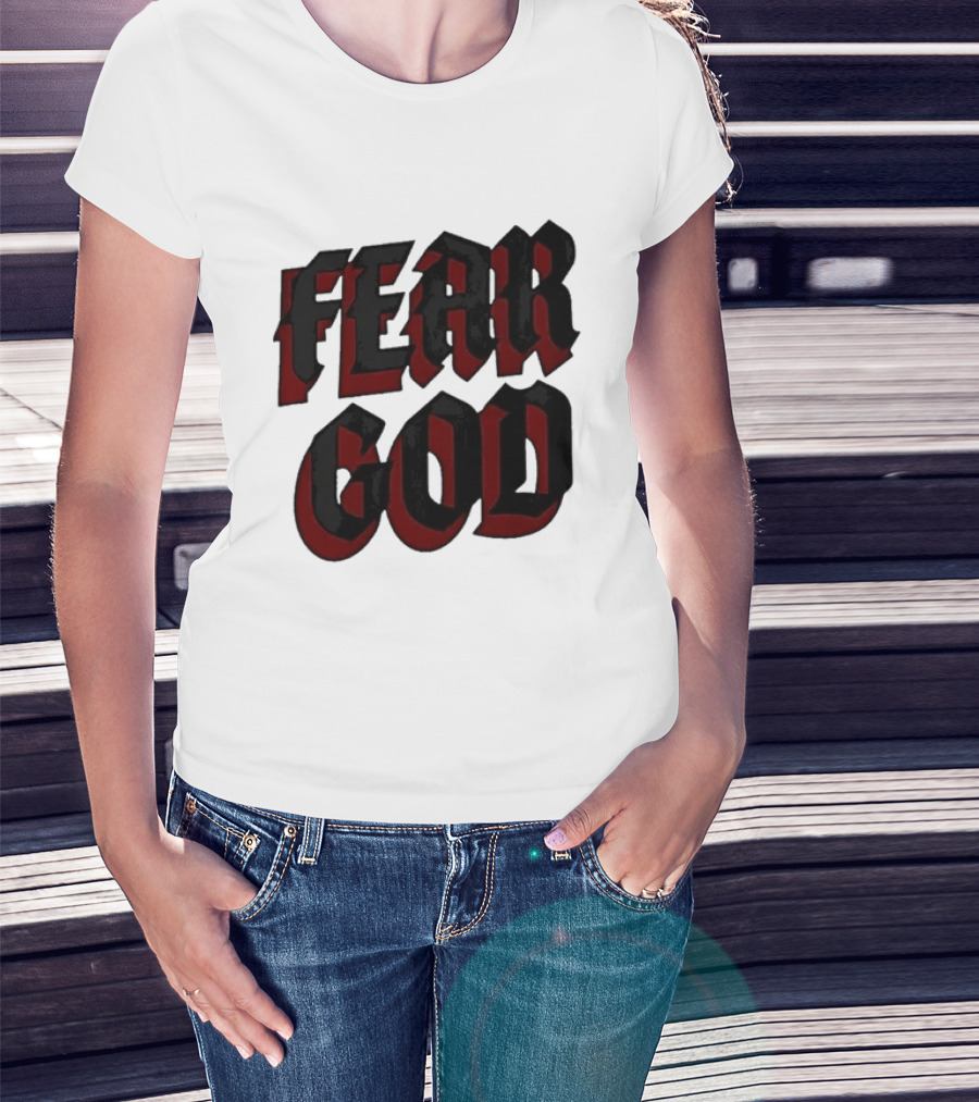 Fear God Script Faith Minimalist Religious Gothic Lettering T-Shirt