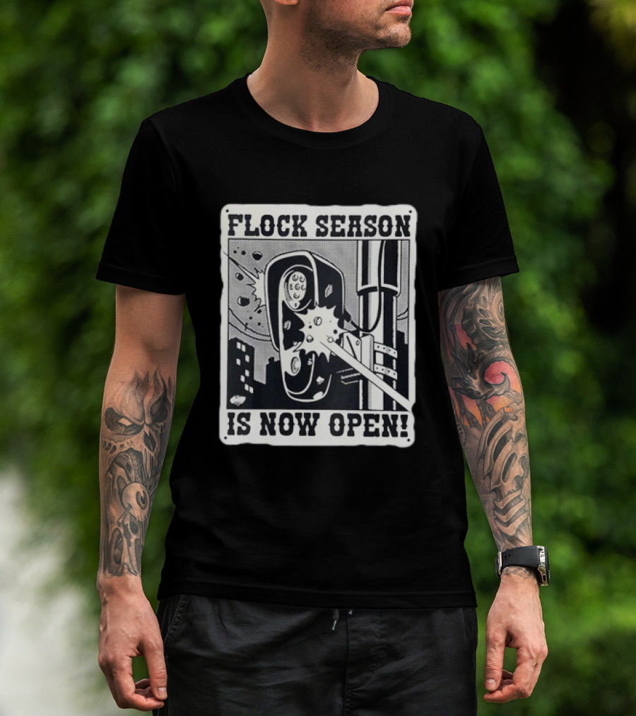 Flock Season Is Now Open Explosive Comic T-Shirt