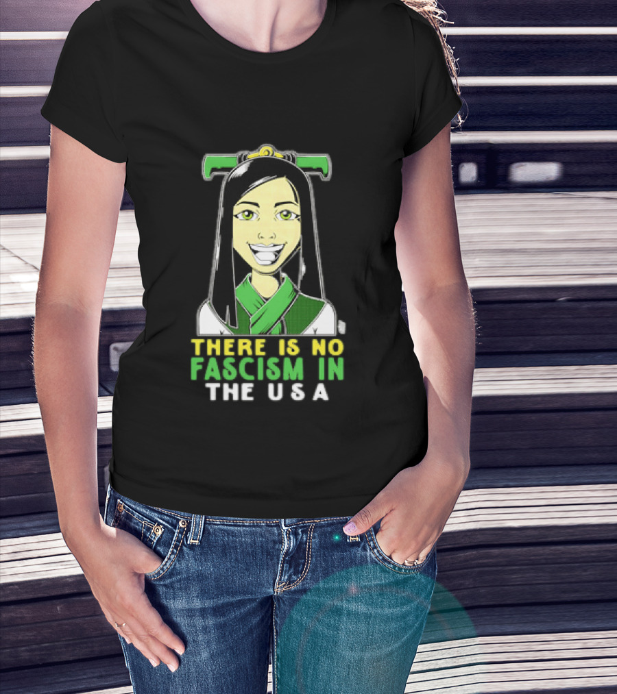 There Is No Fascism In The USA Green T-Shirt