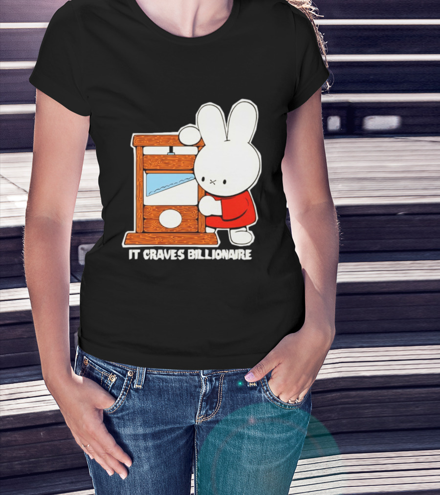 Miffy Guillotine It Craves Billionaire T-Shirt