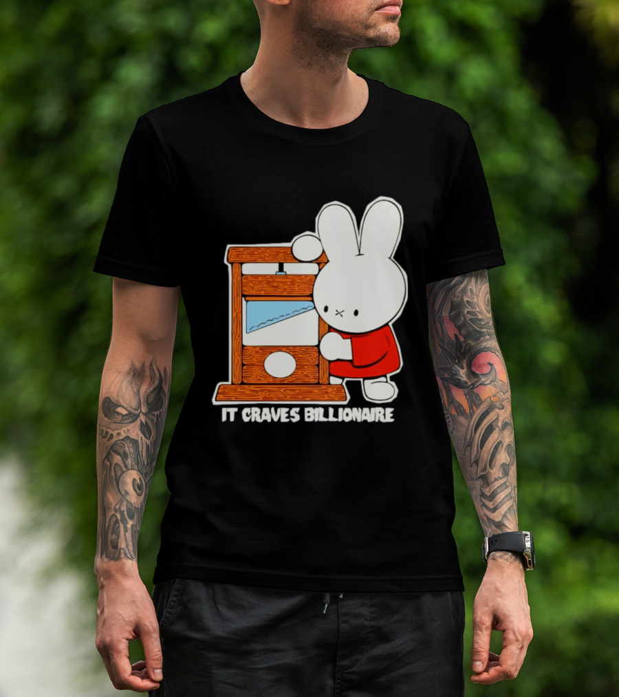 Miffy Guillotine It Craves Billionaire T-Shirt