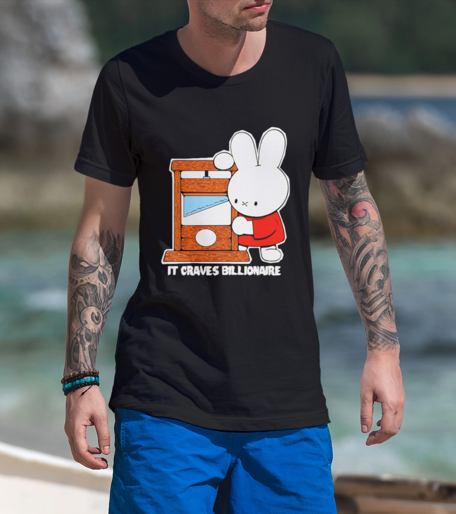 Miffy Guillotine It Craves Billionaire T-Shirt
