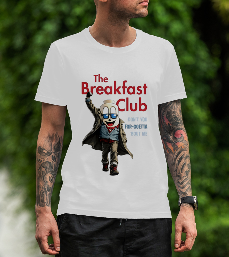 The Breakfast Club Don't You For Goetta Bout Me Iconic Movie Tribute With Sunglasses T-Shirt