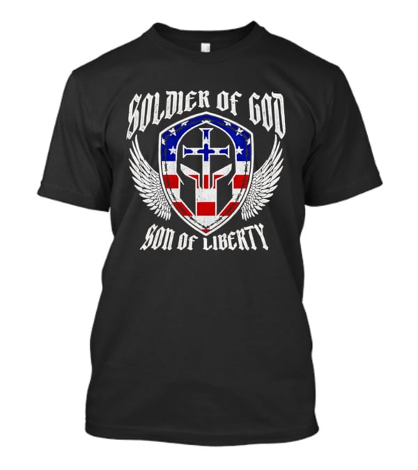 Soldier Of God Son Of Liberty American Flag Cross Wings T-Shirt