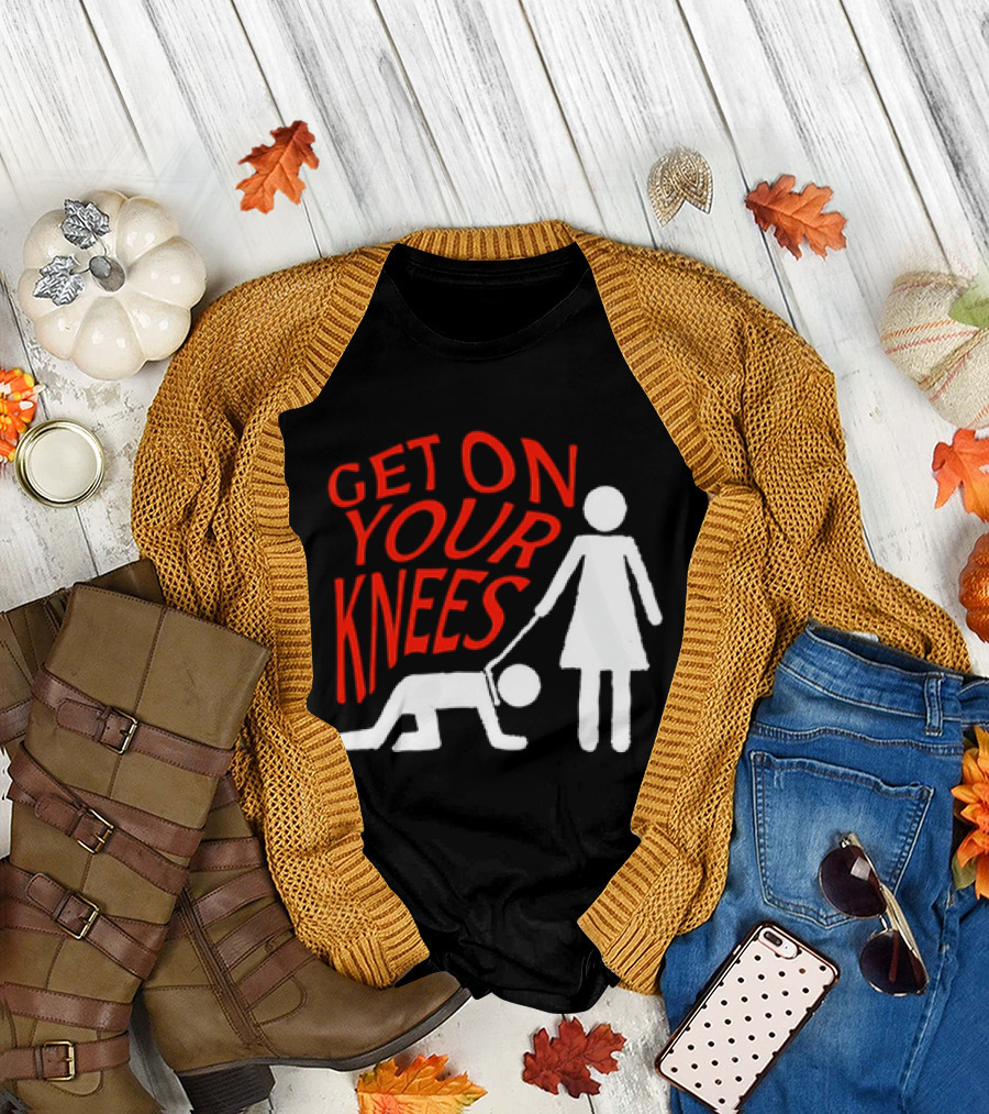 Get on Your Knees Text with Stick Figure T-Shirt