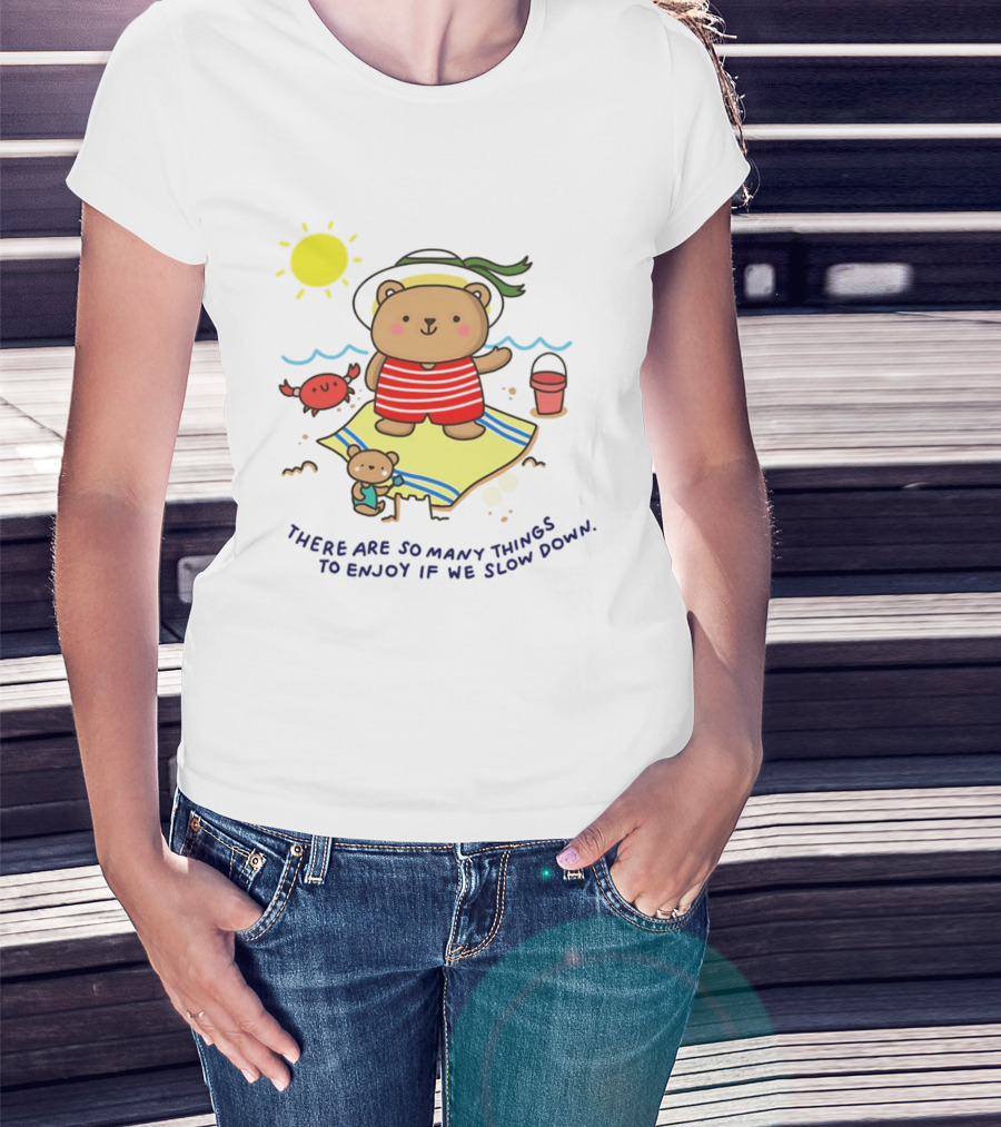 Bear Beach Day Enjoying Slow Moments With Sun And Sand T-Shirt