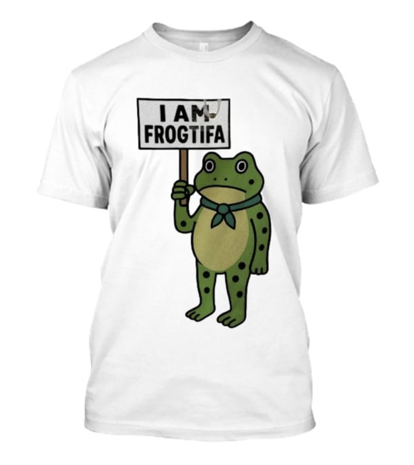 I AM FROGTIFA Frog Holding Sign T-Shirt
