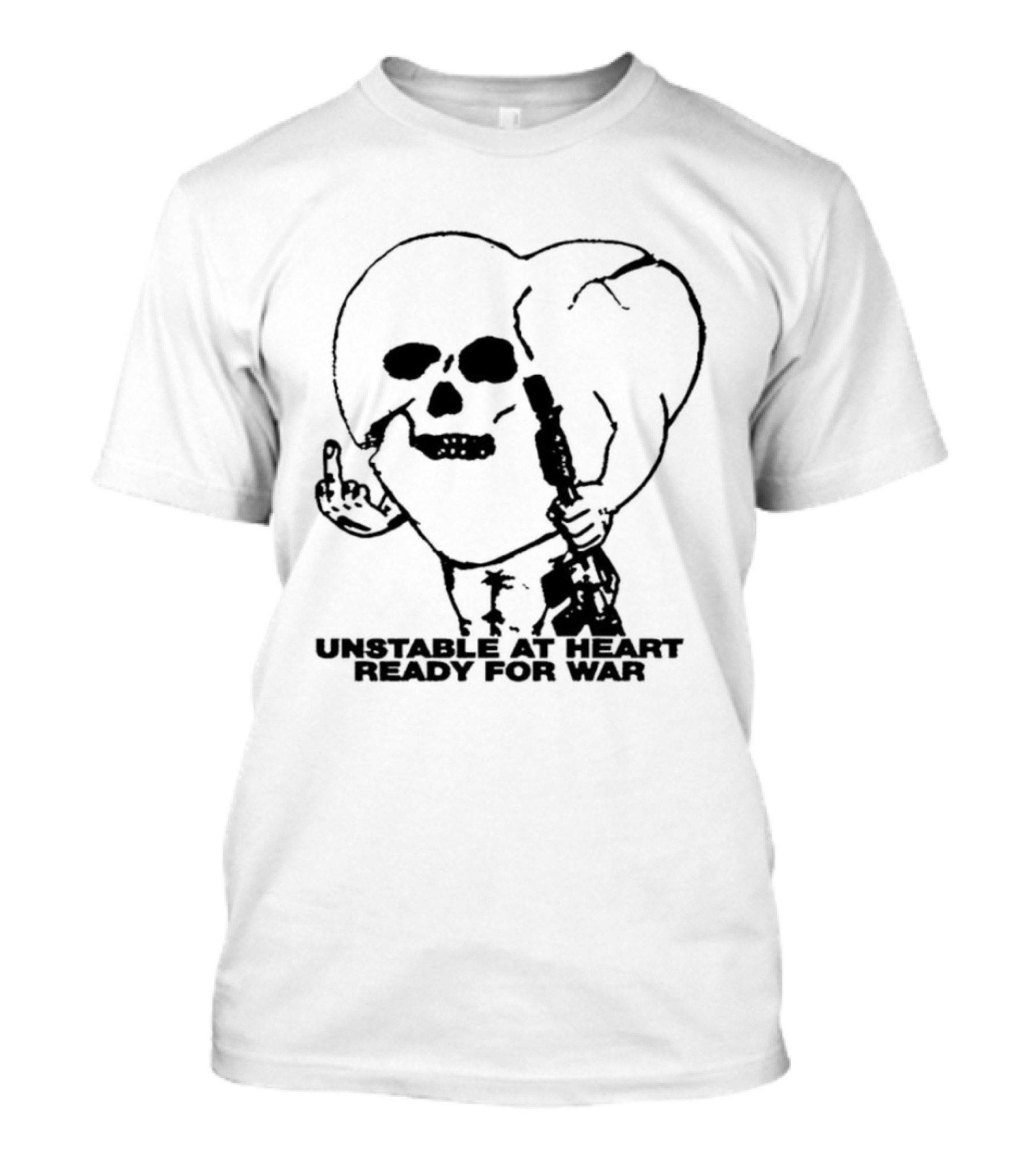 Unstable At Heart Ready For War Skull Middle Finger Assault Rifle T-Shirt
