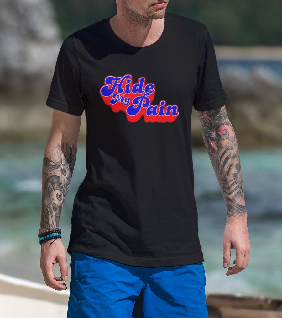 Hide My Pain Emotional T-Shirt