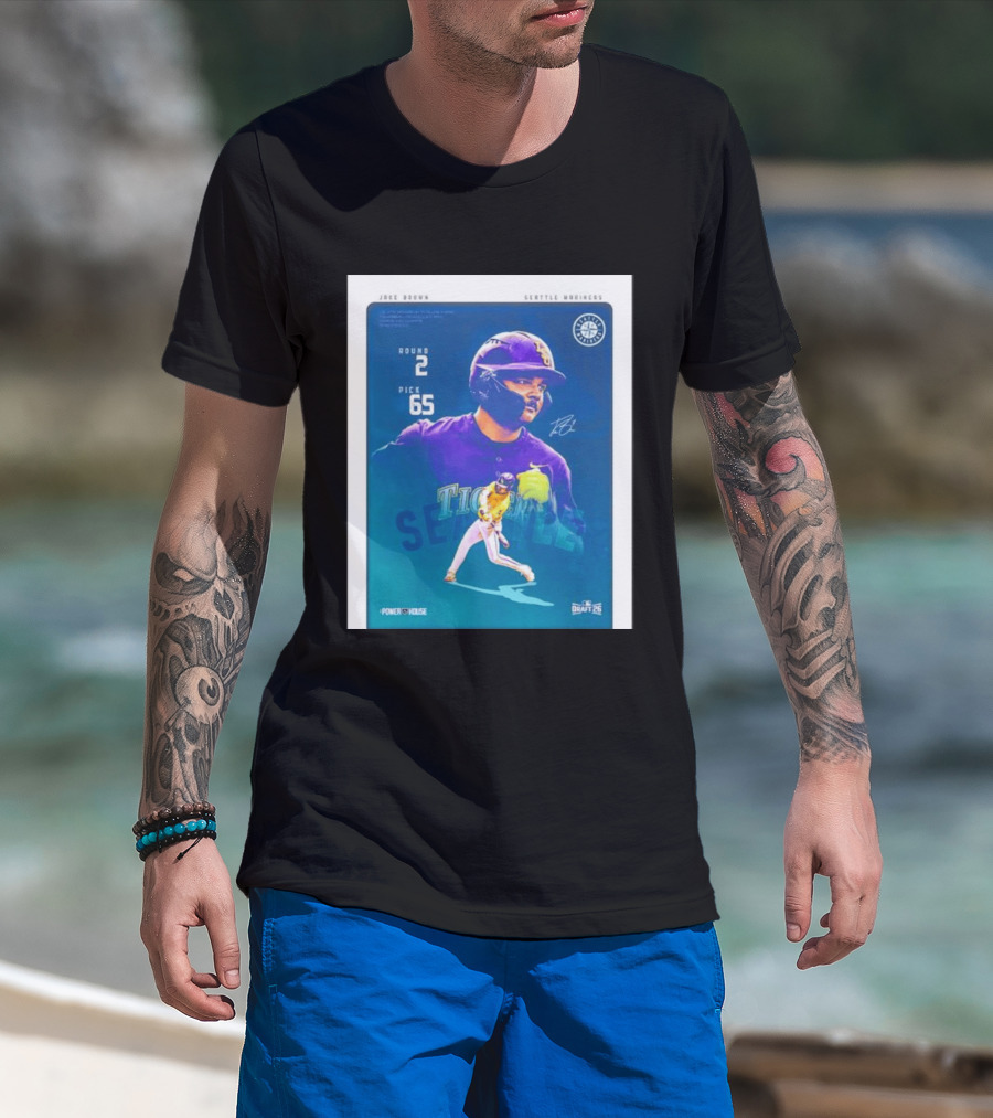 Jake Brown Seattle Mariners Round 2 Pick 65 Draft 26 Powerhouse T-Shirt