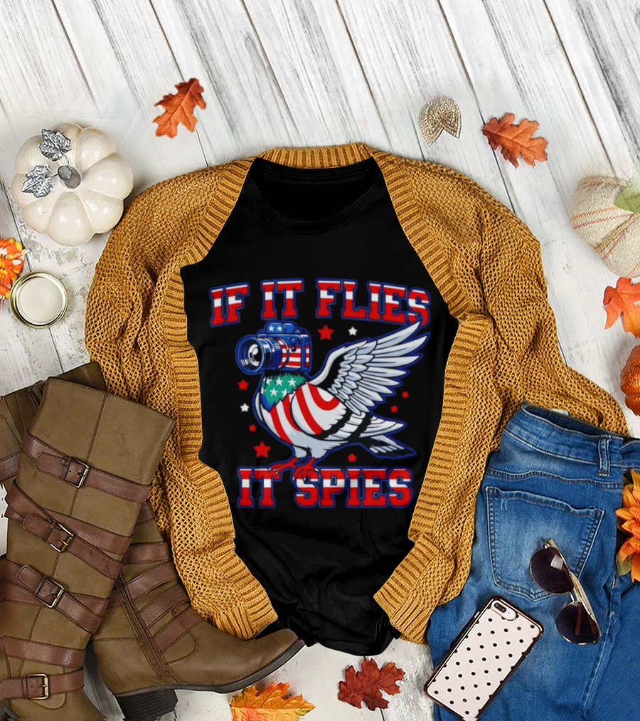 If It Flies It Spies Pigeon Camera American Flag T-Shirt