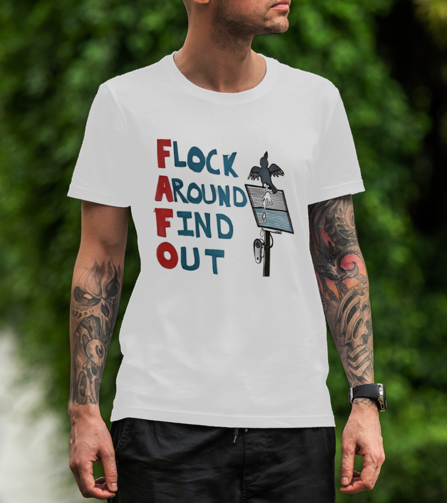Flock Around Find Out FAFO Hand Drawn Bird Streetlamp T-Shirt