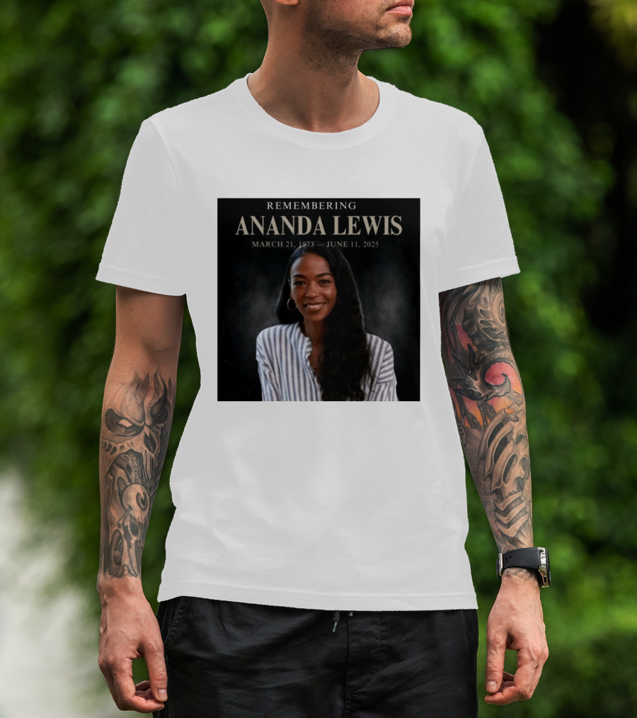 Remembering Ananda Lewis March 21 1973 June 11 2025 T-Shirt