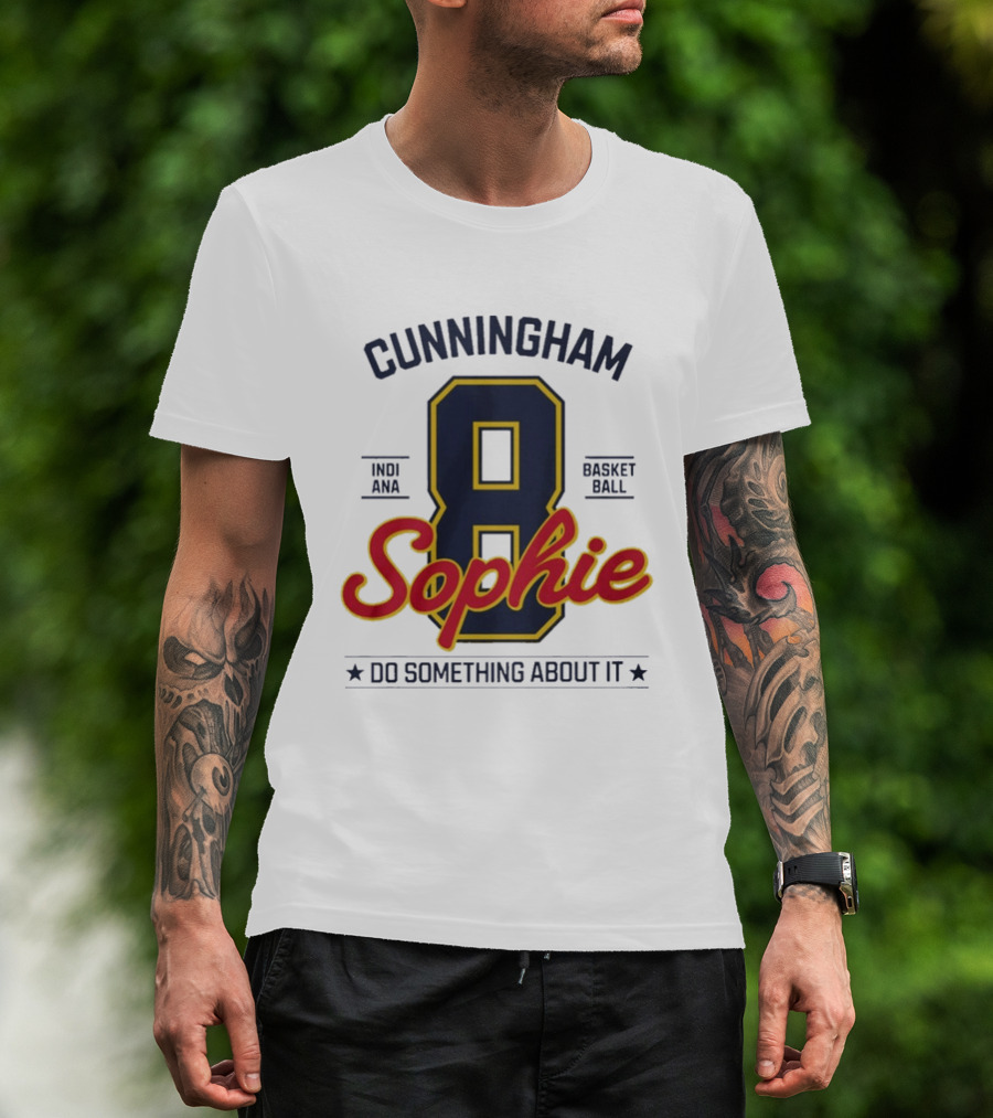 Cunningham Sophie 8 Indiana Basketball Do Something About It T-Shirt