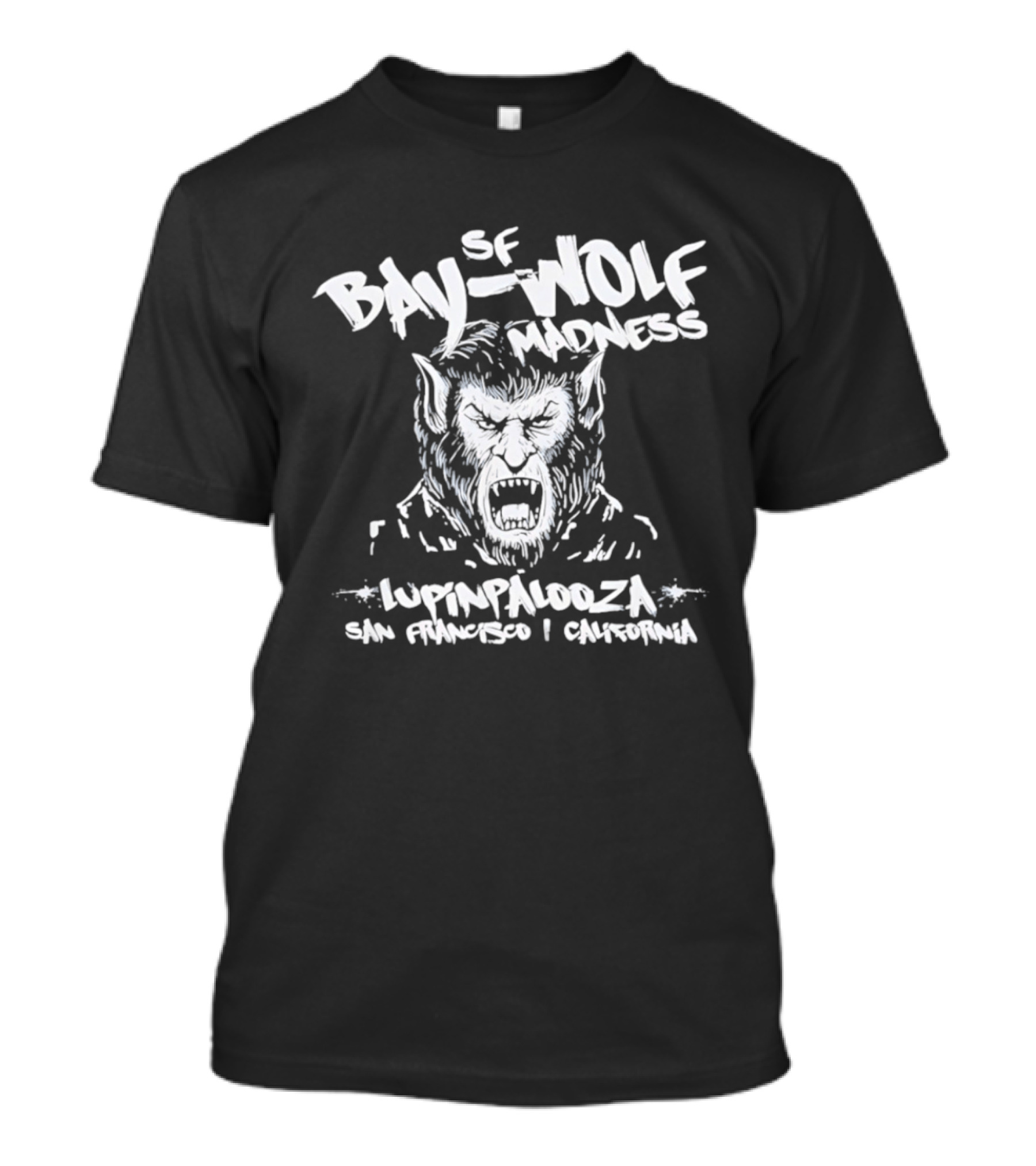 SF Bay Wolf Madness Lupinpalooza San Francisco California T-Shirt