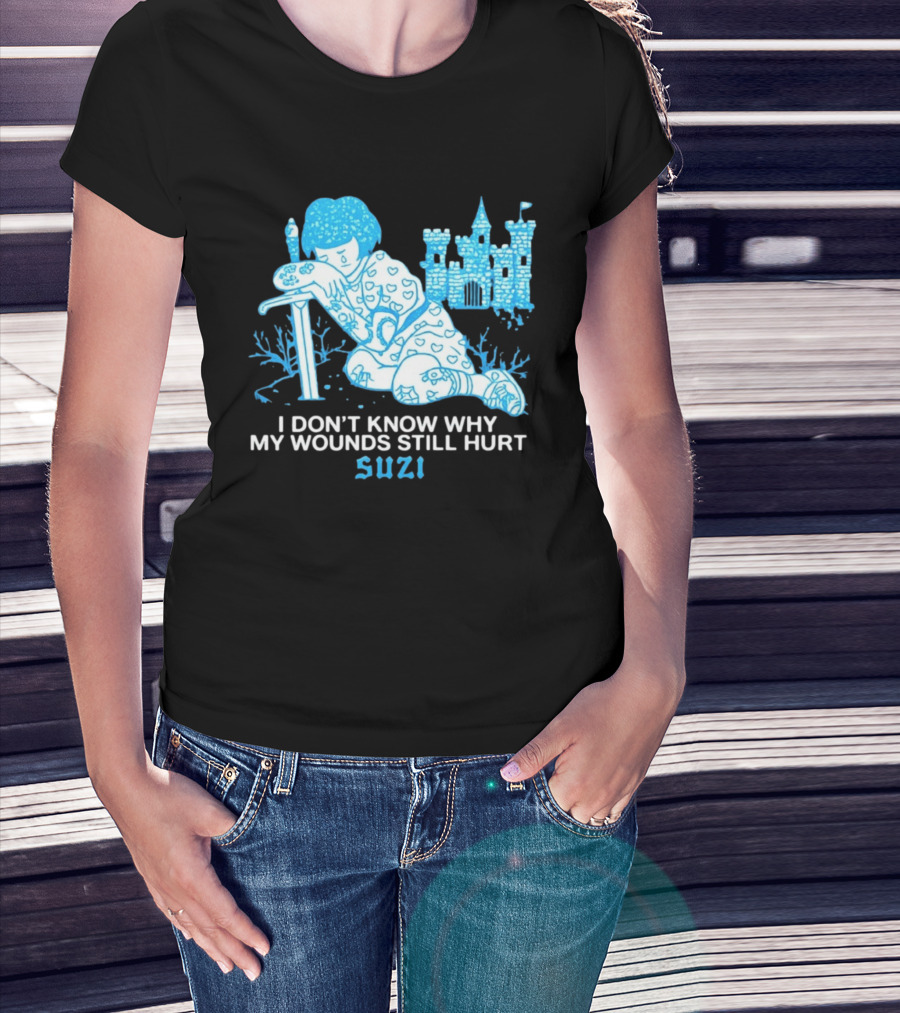 I Don't Know Why My Wounds Still Hurt Suzi Sad Blue Cartoon Castle T-Shirt