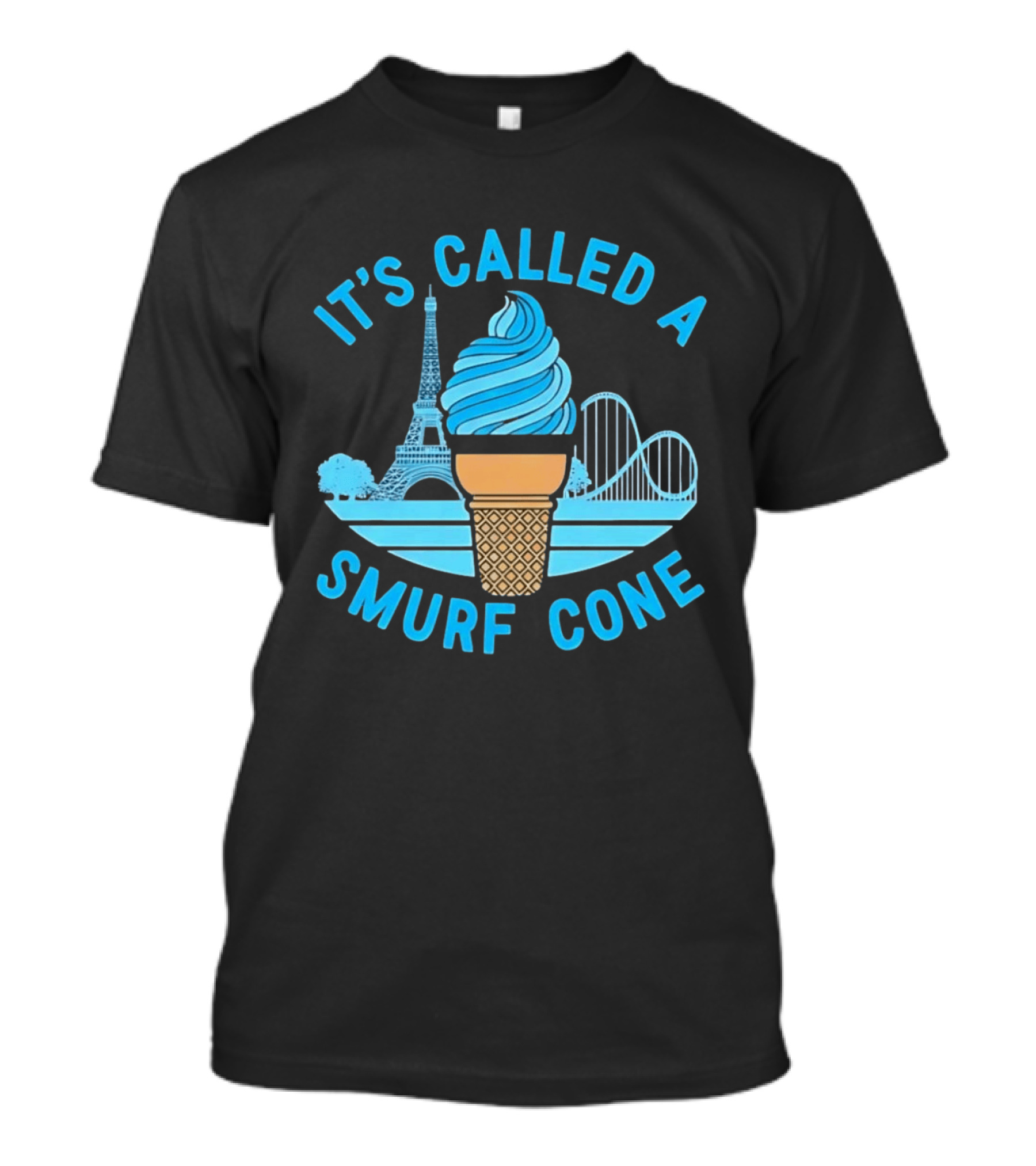 It's Called A Smurf Cone Ice Cream Eiffel Tower Amusement Park T-Shirt