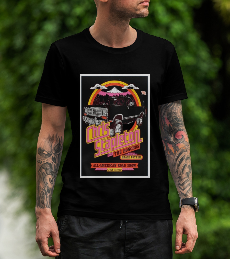 Chris Stapleton All American Road Show July 17 2026 Portland Oregon Feat The Honchos Grace Potter T-Shirt