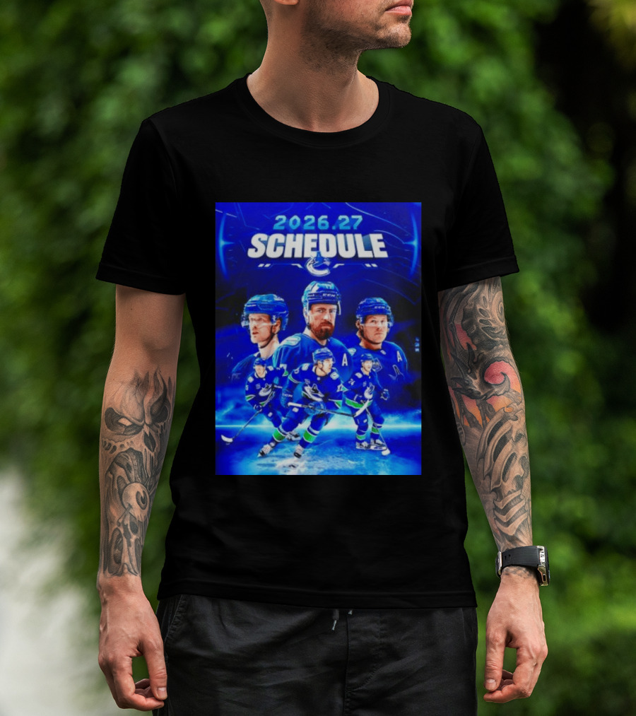 Vancouver Canucks 2026 27 Schedule Hockey Players And Team T-Shirt
