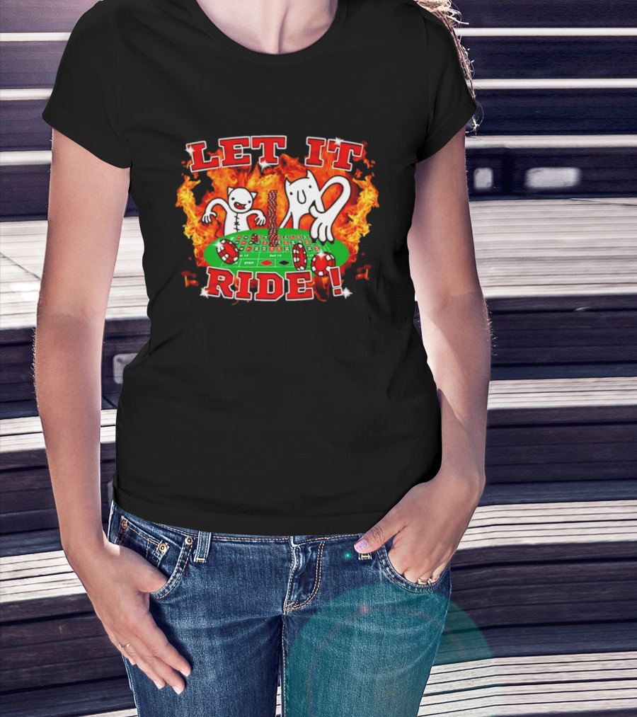 Let It Ride Casino Gambling Devils Poker Table Fire T-Shirt