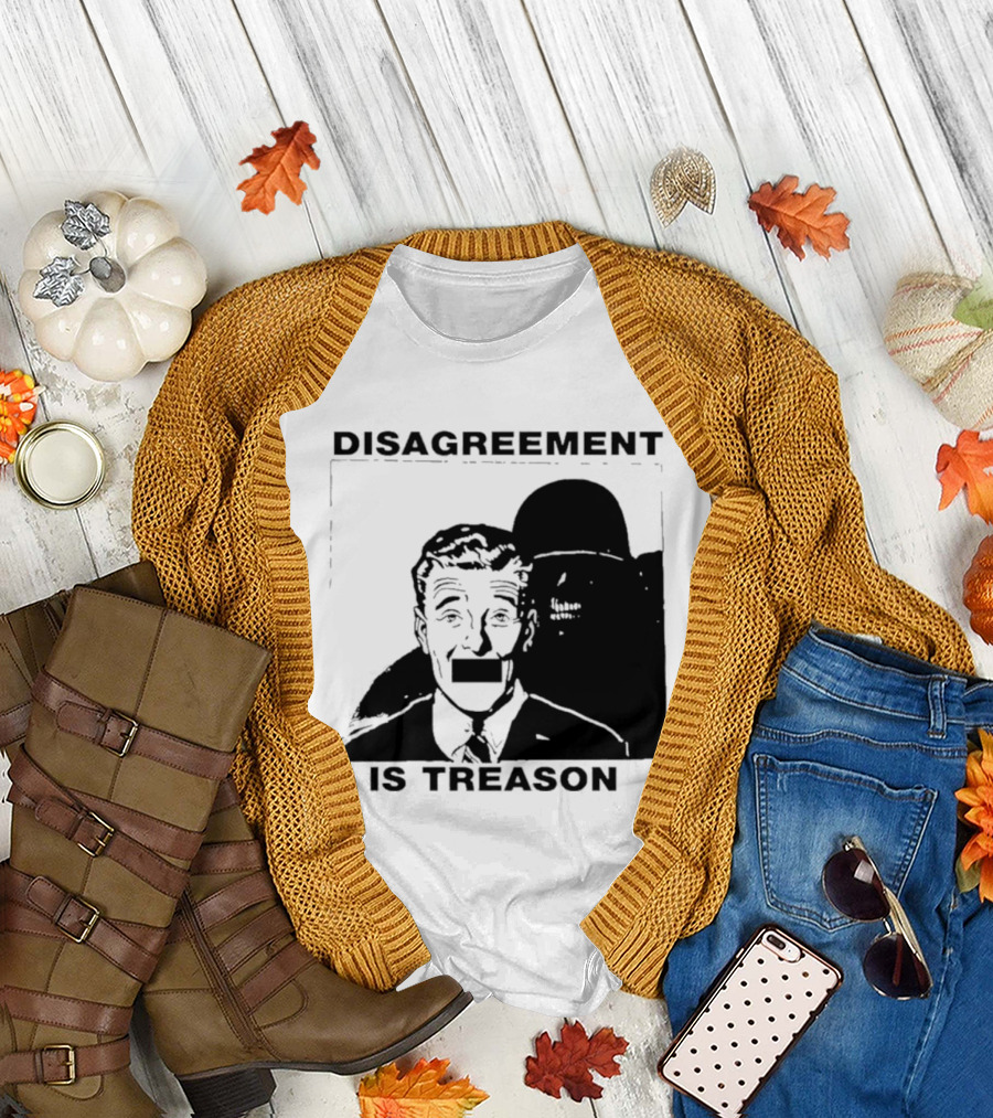 Disagreement Is Treason Retro Dystopian Censorship T-Shirt