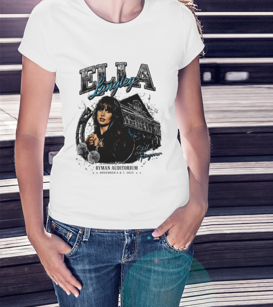 Elia Langley Ryman Auditorium Still Hungover Tour November 6 7 2025 T-Shirt