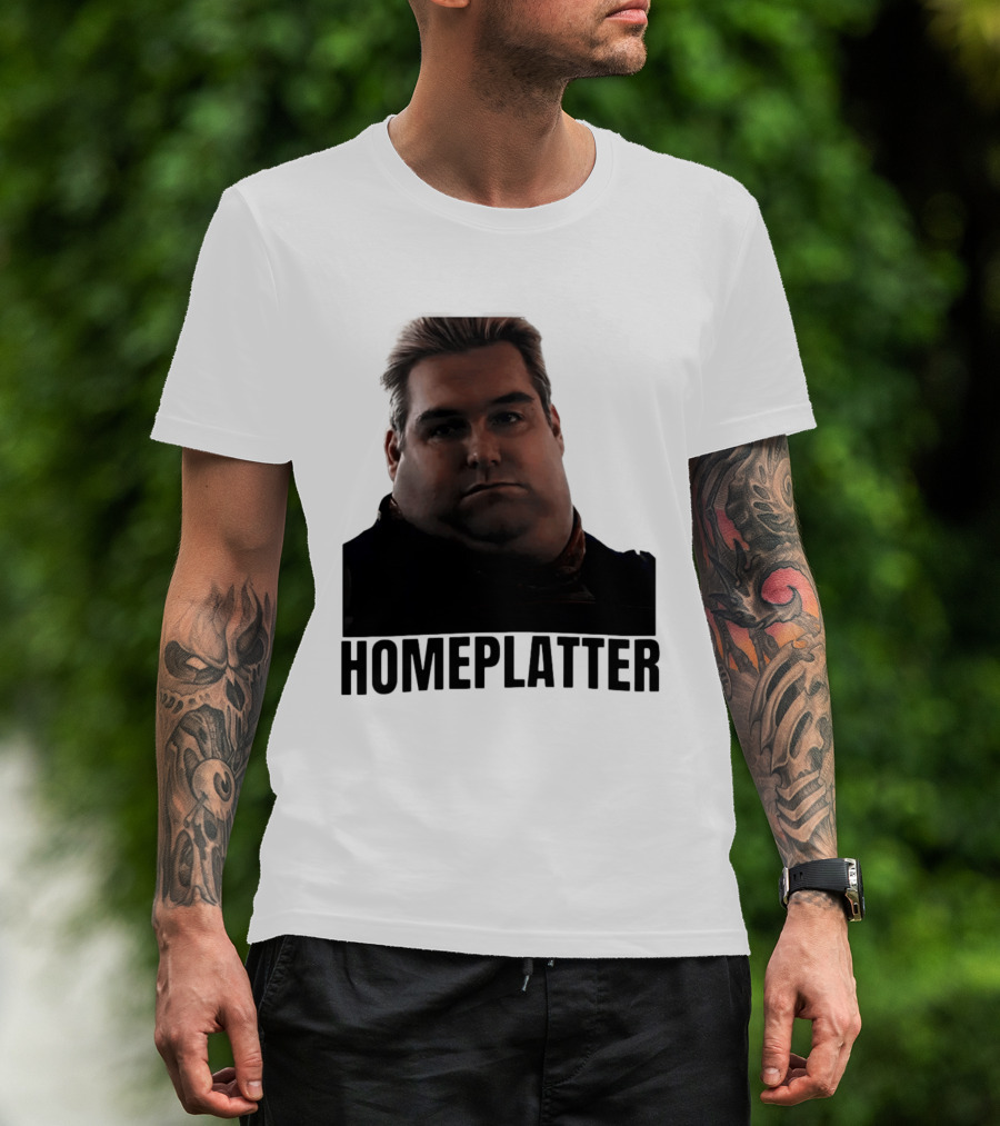 Homelatter Antony Starr Meme The Boys Homelander T-Shirt