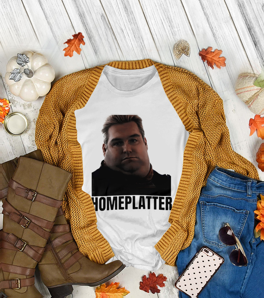 Homelatter Antony Starr Meme The Boys Homelander T-Shirt