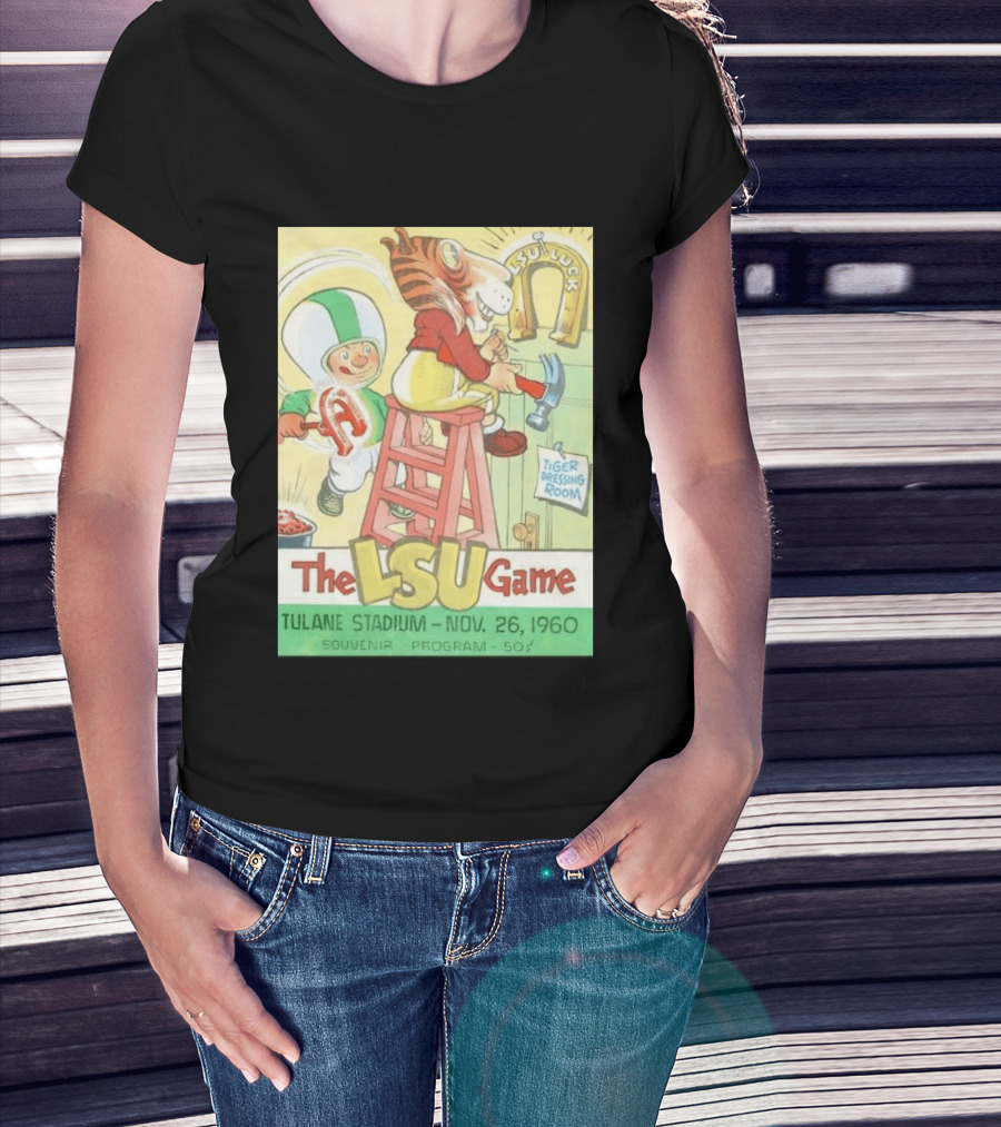 1960 The LSU Game Tulane Stadium Souvenir Program Tiger Dressing Room November 26 T-Shirt