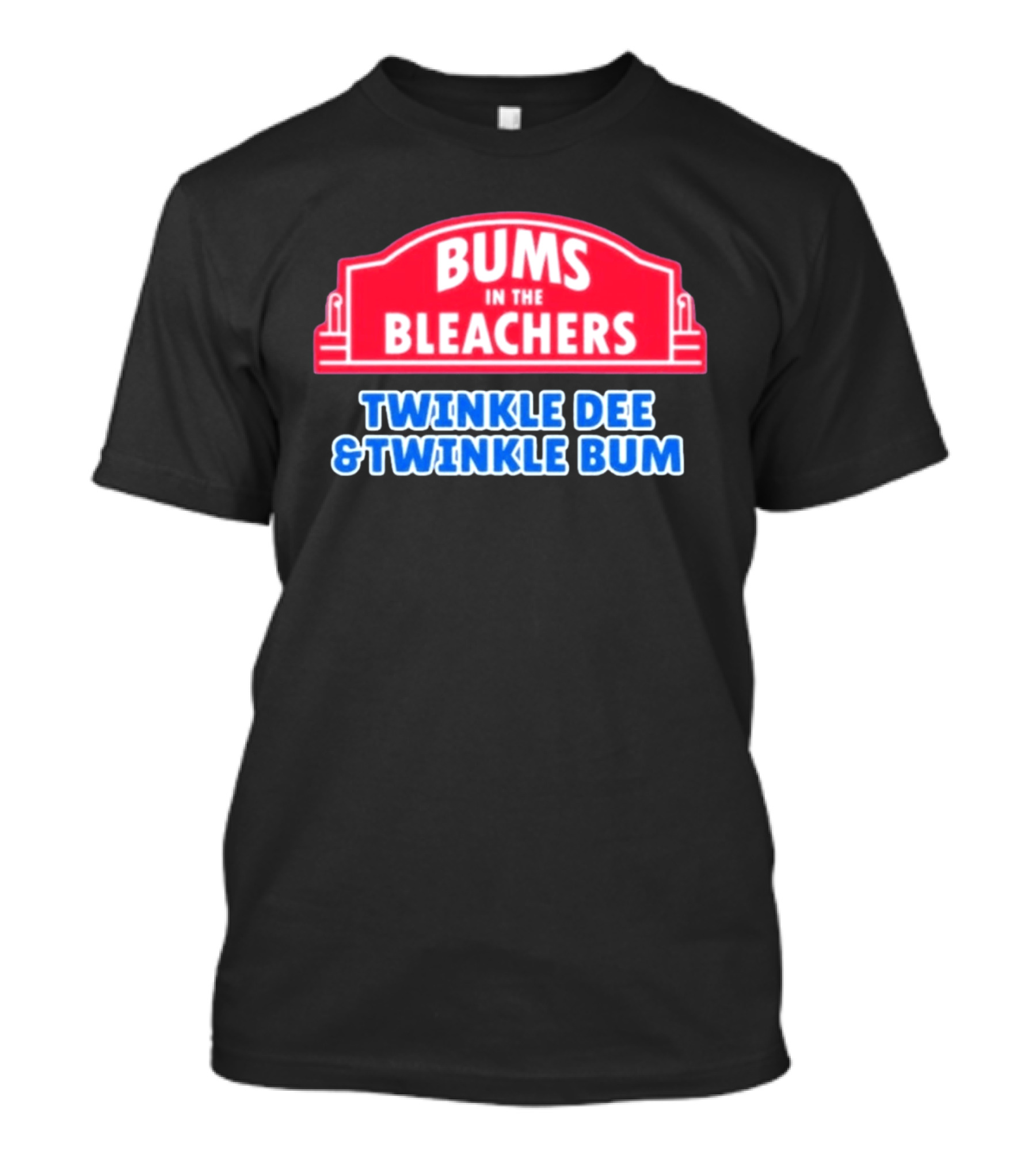 Bums In The Bleachers Twinkle Dee & Twinkle Bum T-Shirt