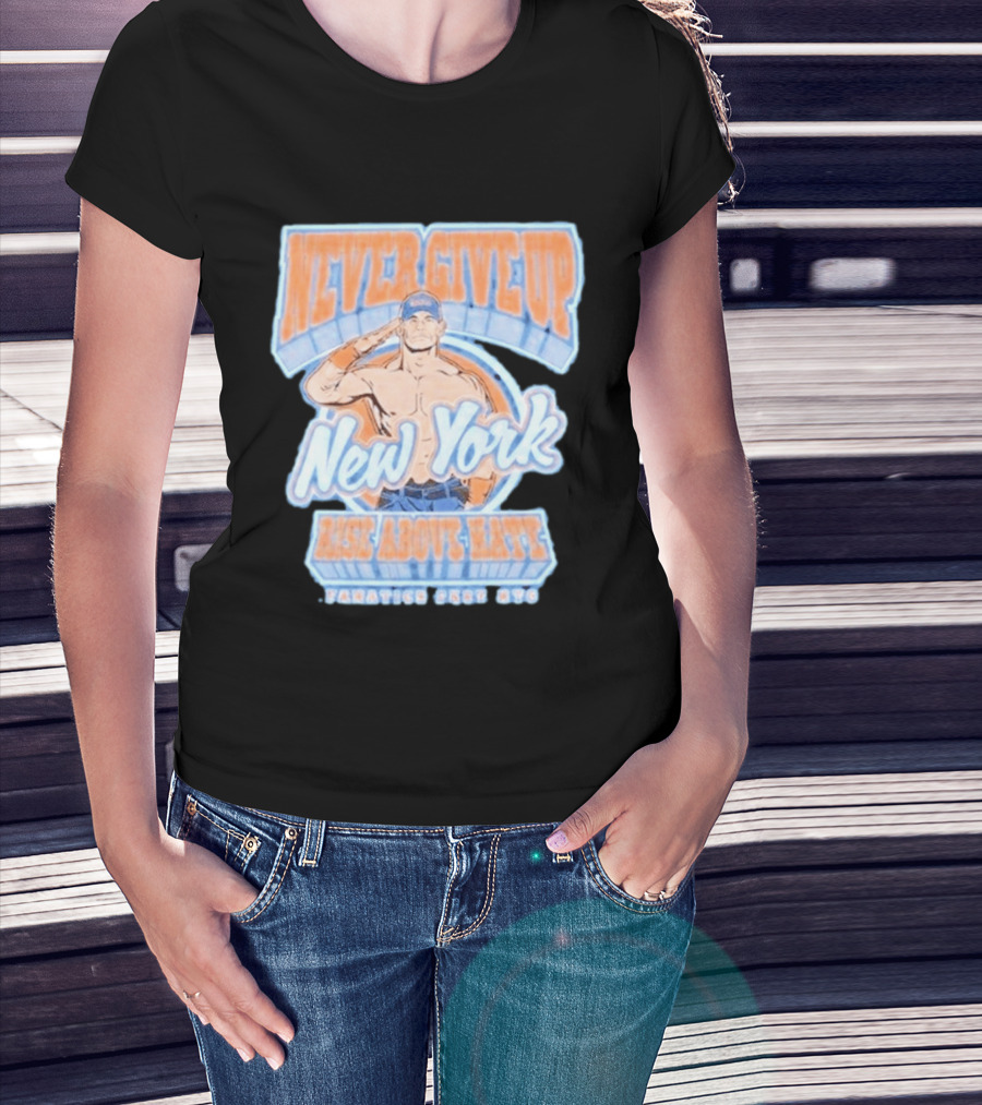 Never Give Up New York Rise Above Hate Fanatics Fest NYC T-Shirt