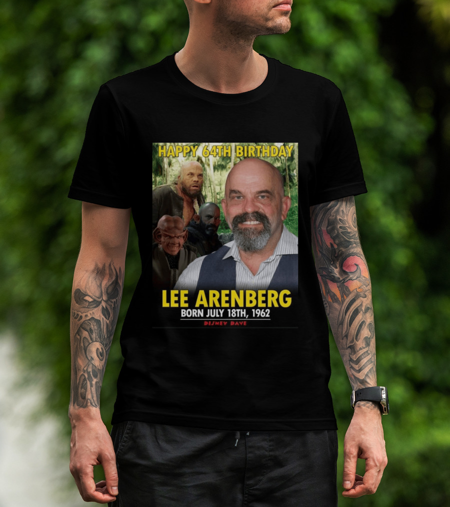 Happy 64th Birthday Lee Arenberg Born July 18th 1962 Disney Dave T-Shirt