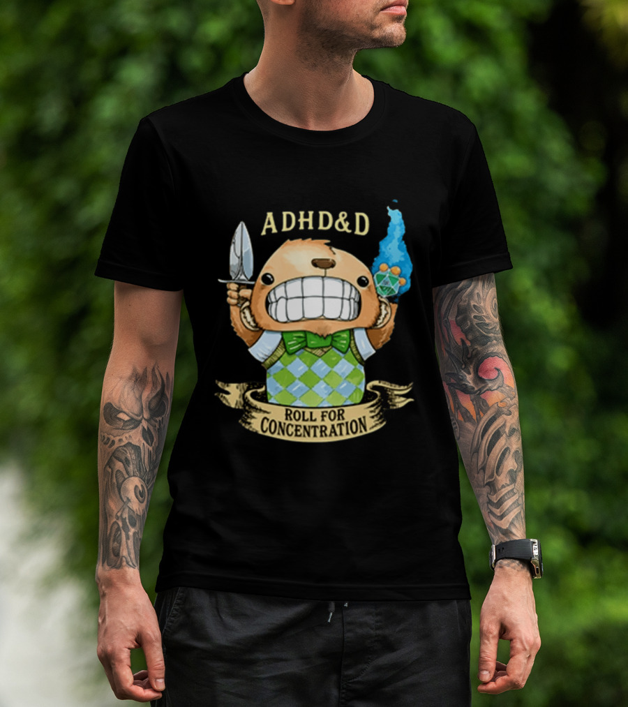 ADHD&D Roll For Concentration Bear With Knife And Dice T-Shirt