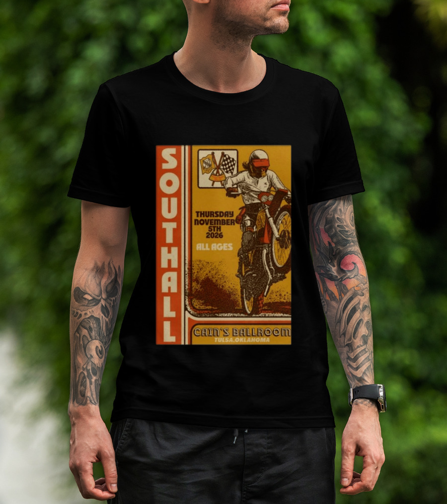 Southall Live At Cain's Ballroom Tulsa OK November 5 2026 Motorcycle Event T-Shirt
