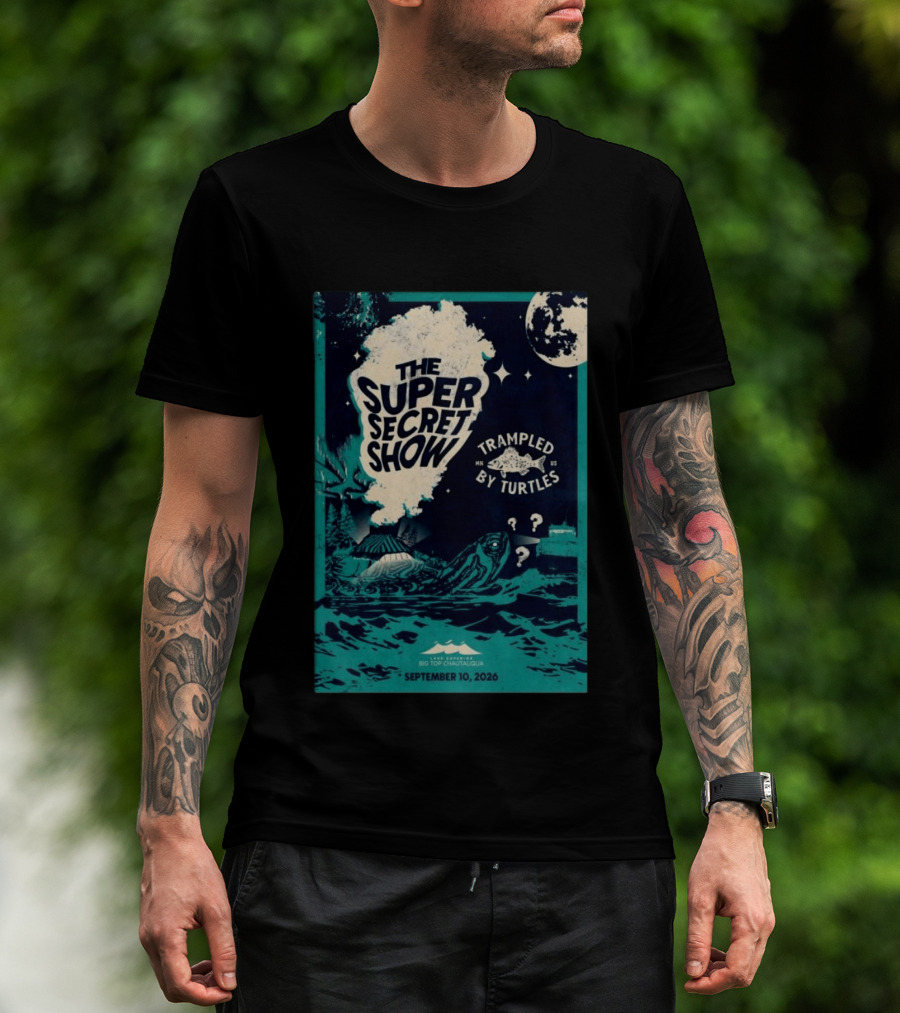 The Super Secret Show Trampled By Turtles Big Top Chautauqua Bayfield WI September 10 2026 T-Shirt