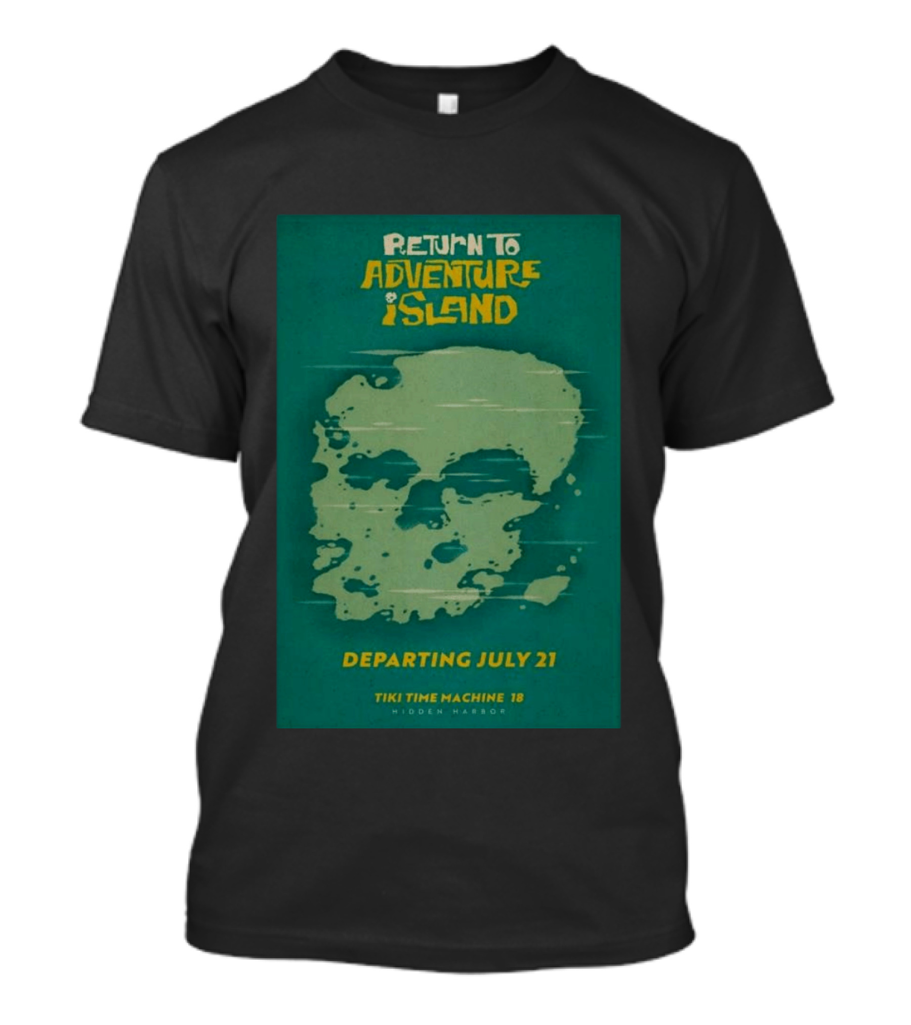Return To Adventure Island Tiki Time Machine 18 Departing July 21 Hidden Harbor T-Shirt