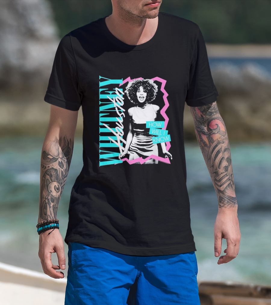 Whitney Houston How Will I Know Vintage Style Music Icon Retro 80s Fashion T-Shirt