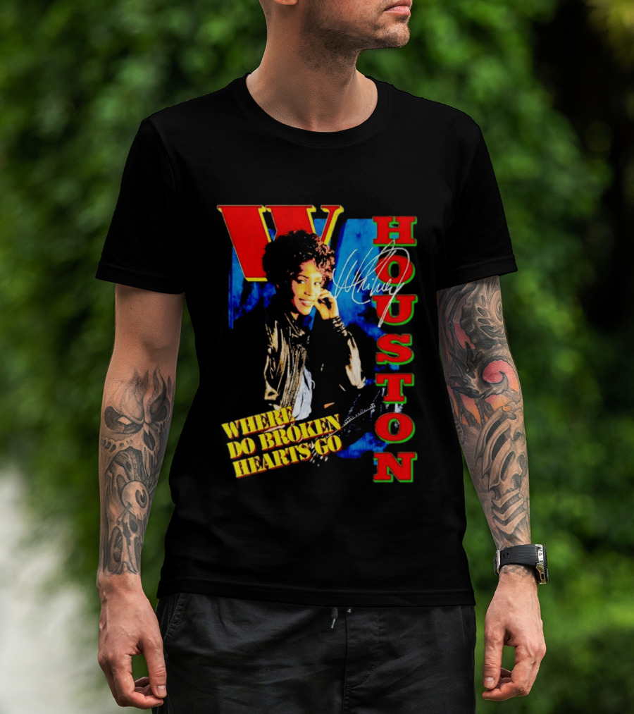 Whitney Houston Where Do Broken Hearts Go Signature T-Shirt