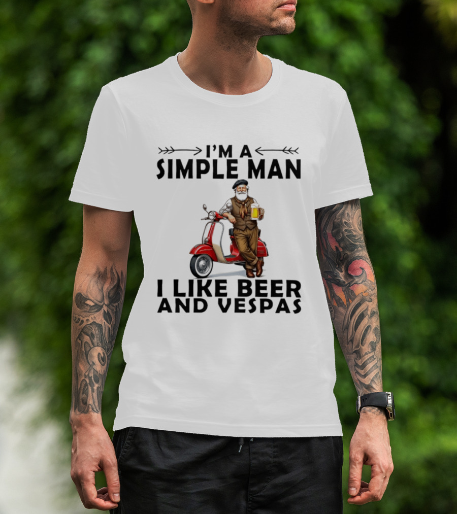 I'm A Simple Man I Like Beer And Vespas Man With Beer And Scooter T-Shirt