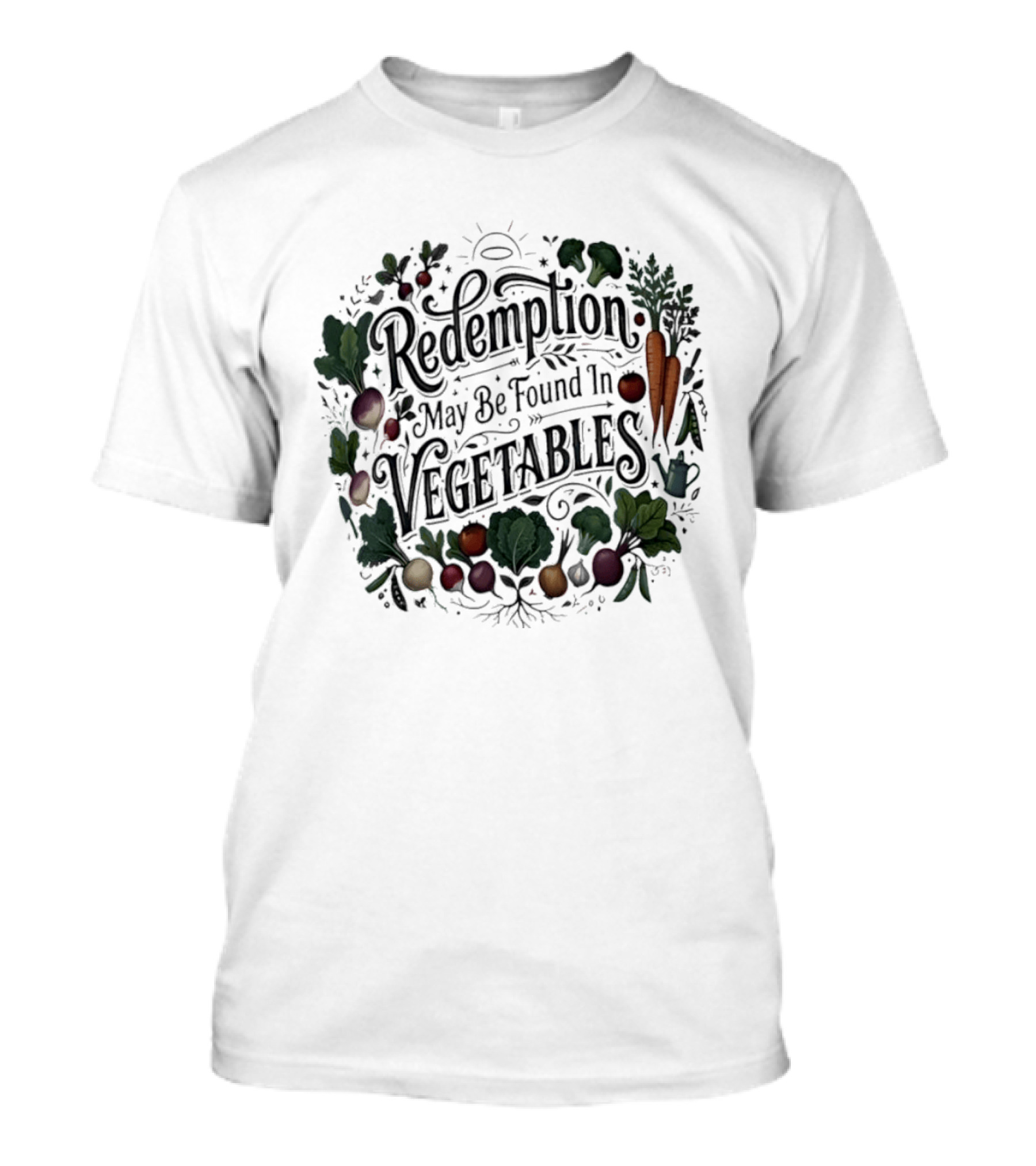 Redemption May Be Found In Vegetables Garden Vegetables T-Shirt