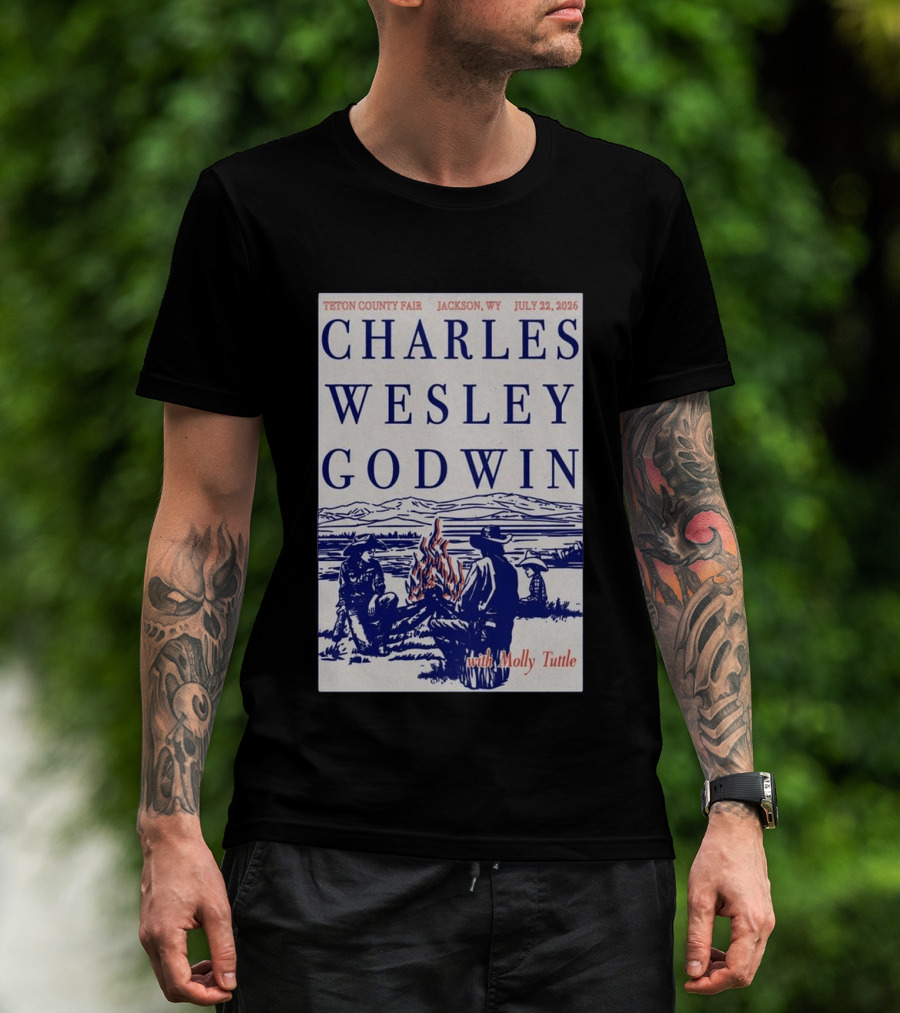 Charles Wesley Godwin Teton County Fair Jackson WY July 22 2026 With Molly Tuttle T-Shirt