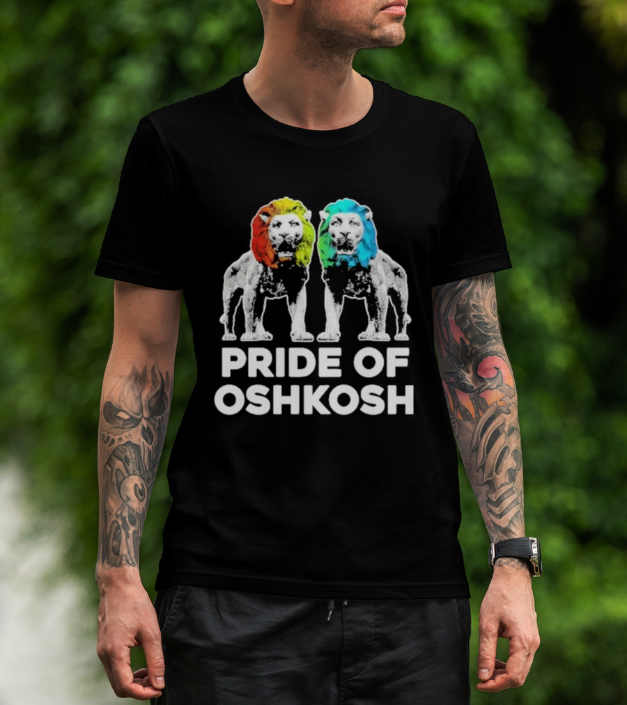 Pride Of Oshkosh Lions Rainbow Mane Wisconsin T-Shirt