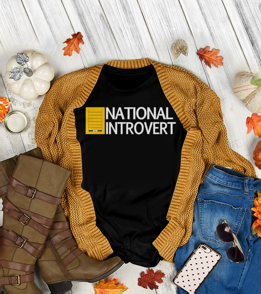 National Introvert Social Anxiety Humor T-Shirt
