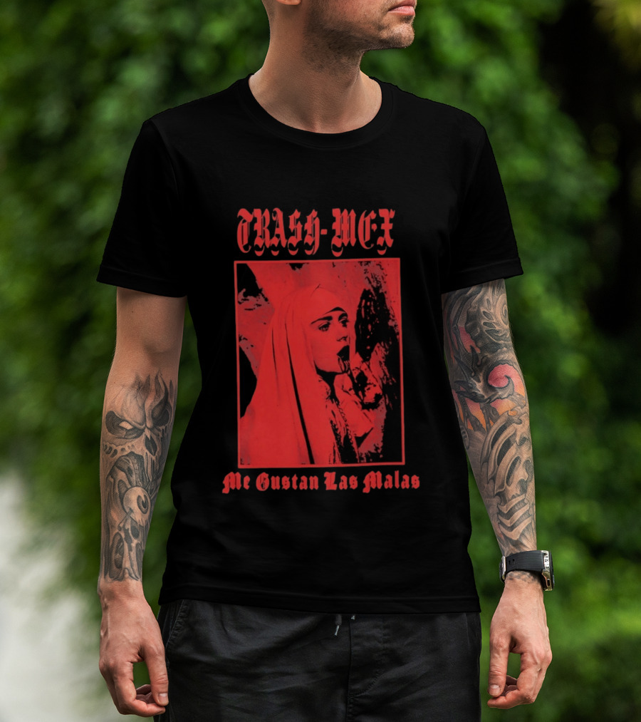 Trash Mex Me Gustan Las Malas Nun Iconic Red Nun T-Shirt