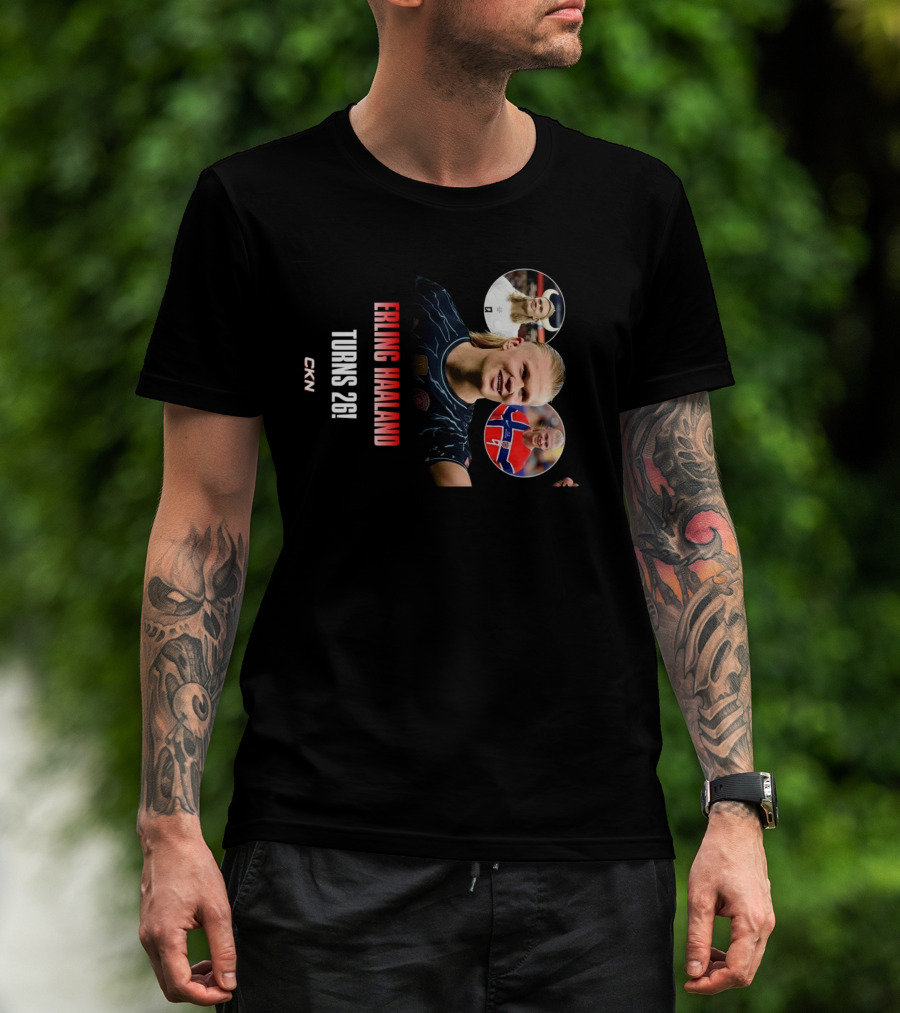 Erling Haaland Turns 26 CKN T-Shirt