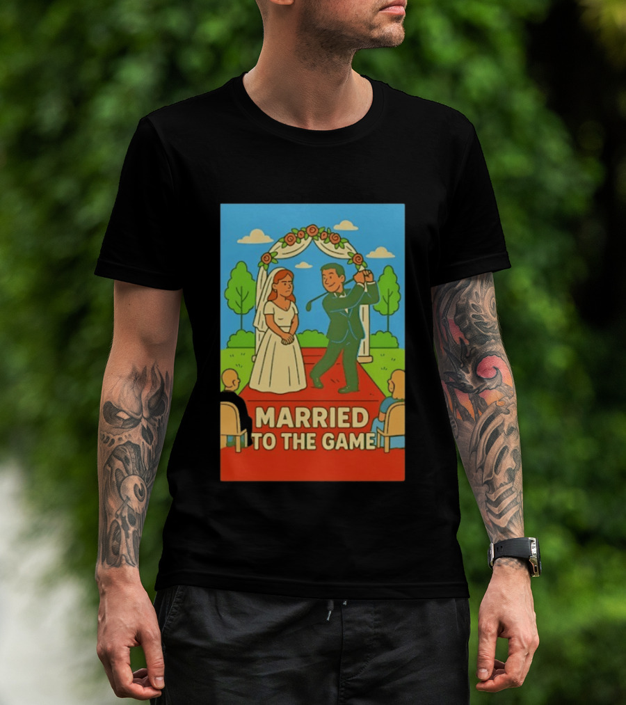Married To The Game Groom Golfing At Wedding T-Shirt