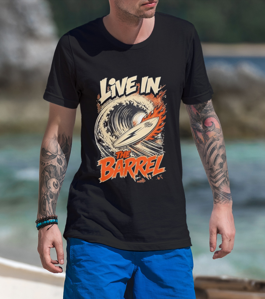 Live In The Barrel Flaming Surfboard Surf T-Shirt