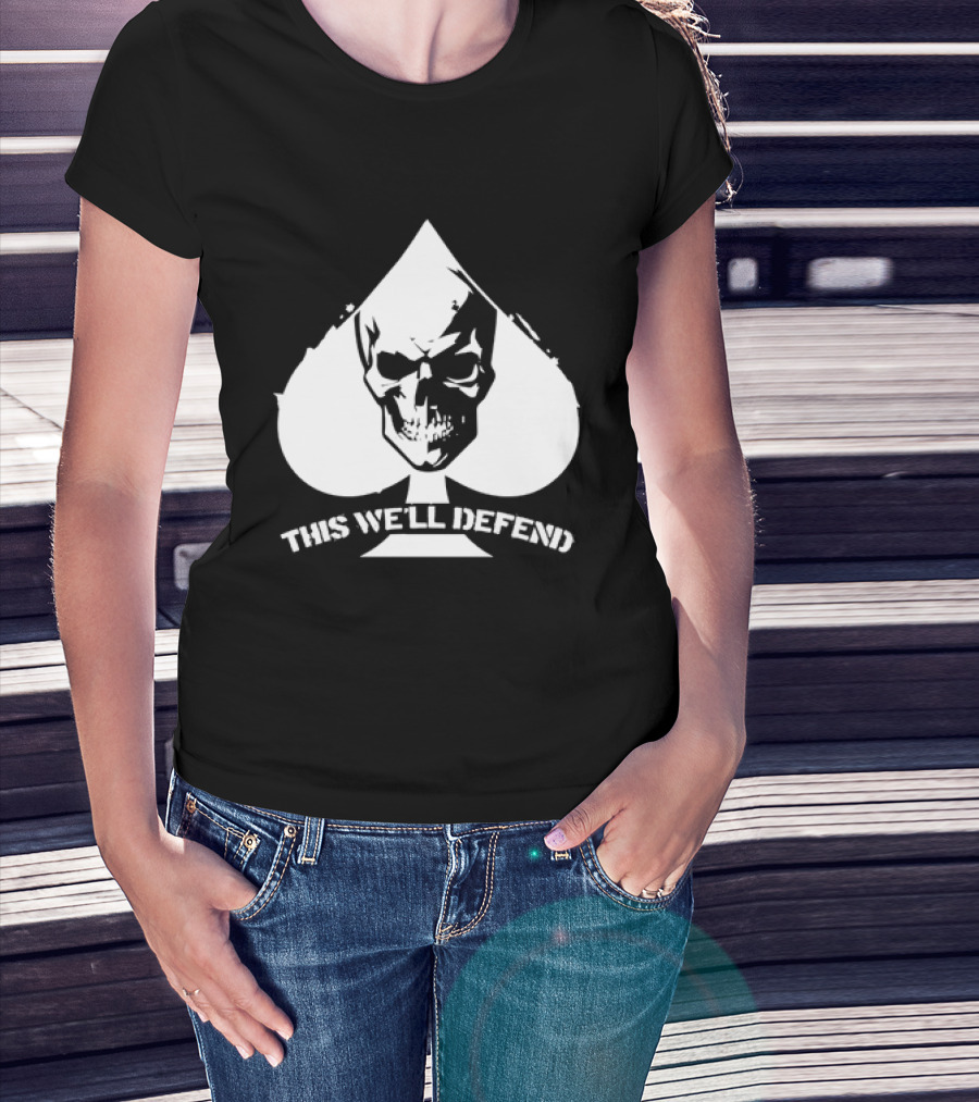 This We'll Defend Skull Spade US Army T-Shirt