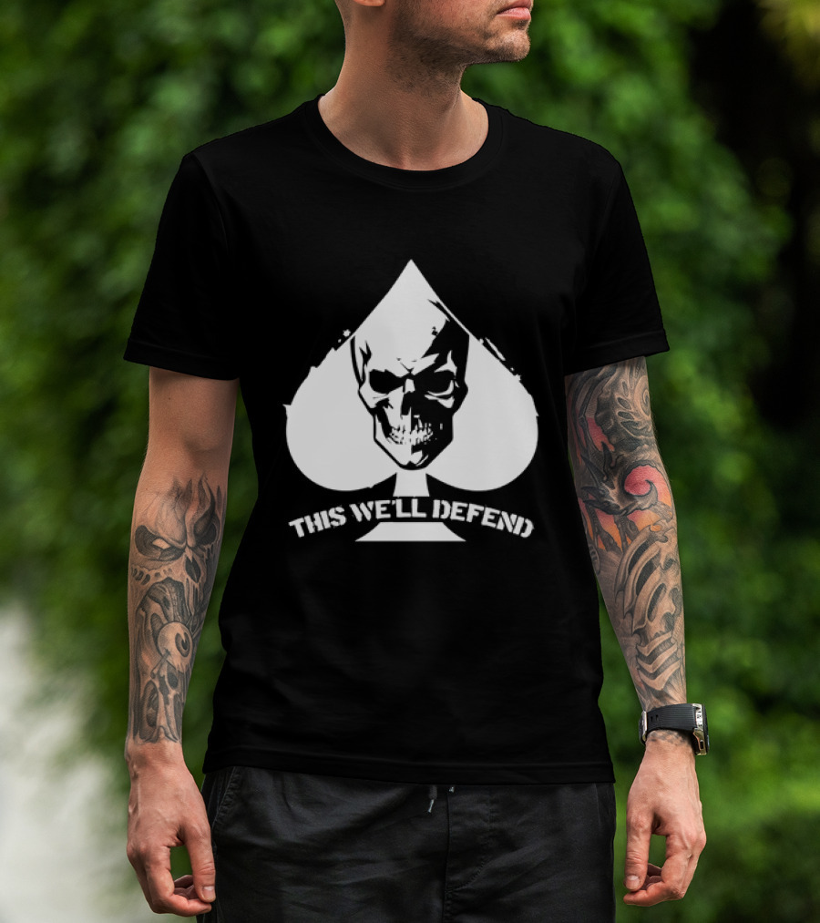This We'll Defend Skull Spade US Army T-Shirt